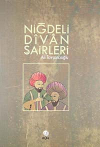 Niğdeli Divan Şairleri - Ali Tavşancıoğlu kitap kapağı