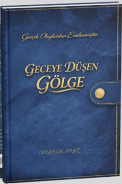 Geceye Düşen Gölge - İbrahim Araz kitap kapağı