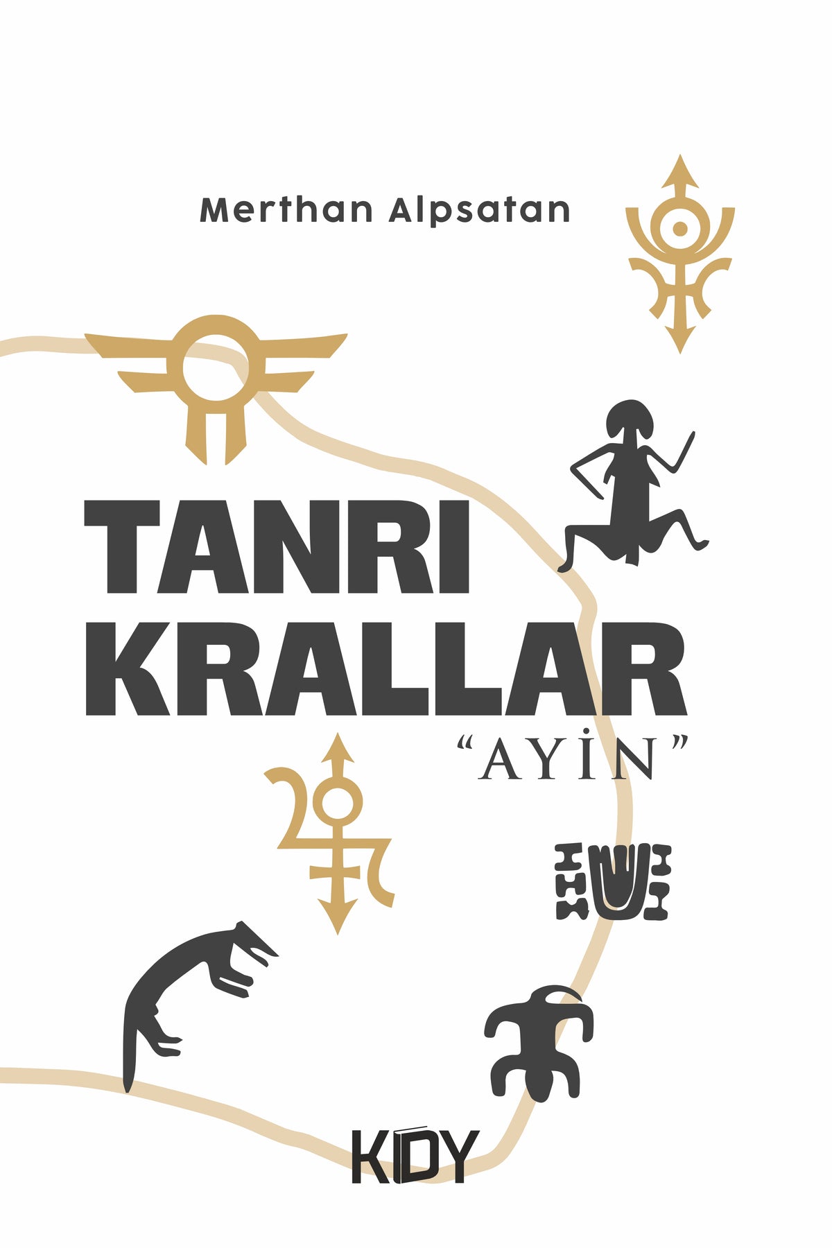 Tanrı Krallar - Merthan Alpsatan kitap kapağı