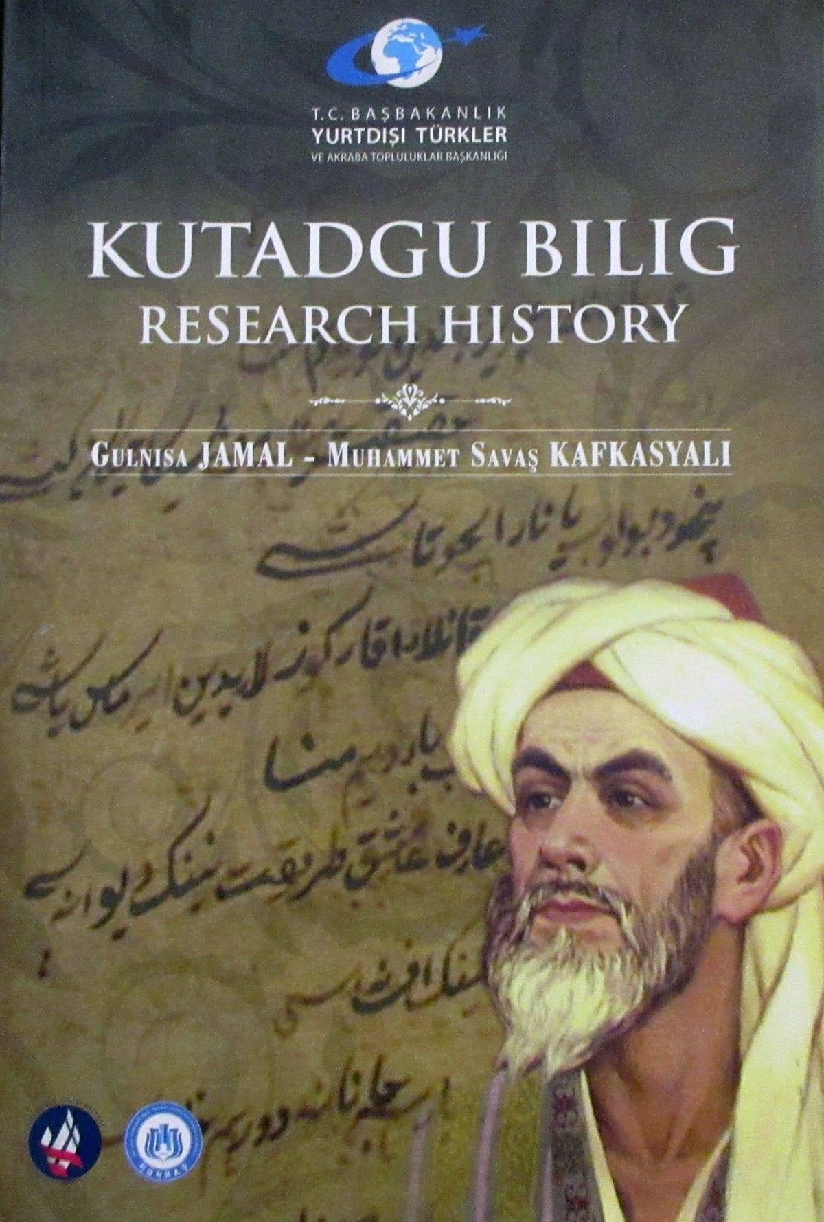 Kutadgu Bilig Research History / 11-B-54 - Gülnisa Jamal kitap kapağı