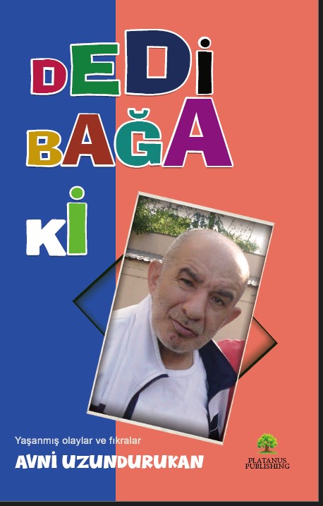 Dedi Bağa Ki - Avni Uzundurukan kitap kapağı