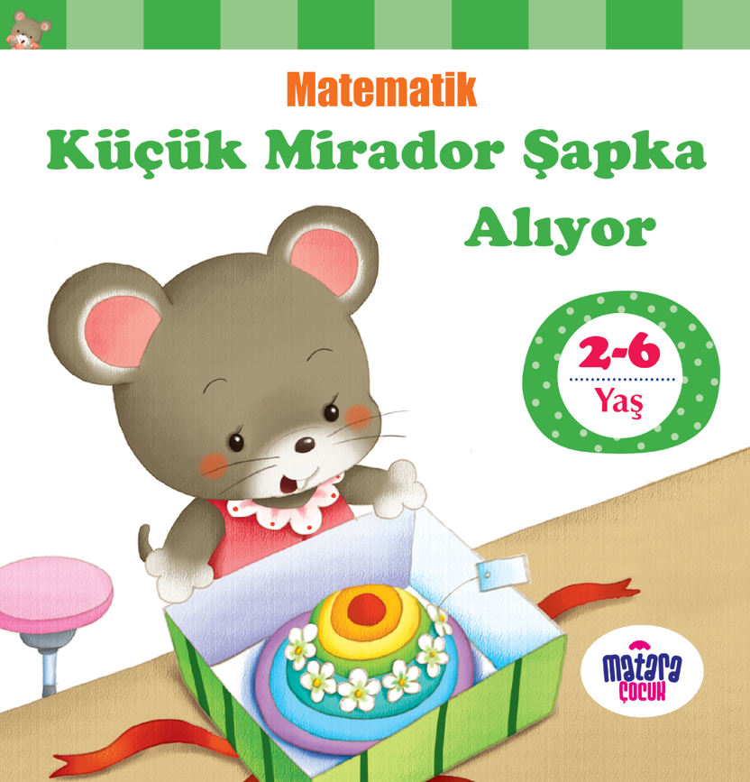 Küçük Mirador Şapka Alıyor / Matematik - Kolektif kitap kapağı