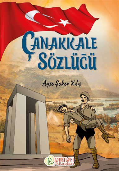 Çanakkale Sözlüğü - Ayşe Şeker Kılıç kitap kapağı