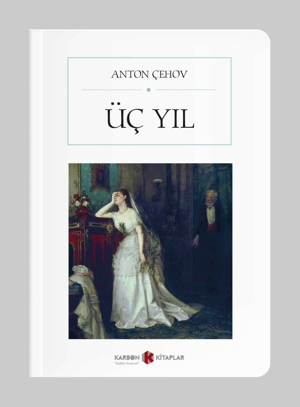 Üç Yıl (Cep Boy) (Tam Metin) - Anton Çehov kitap kapağı