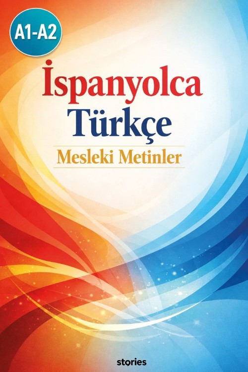 A1-A2 İspanyolca Türkçe Mesleki Metinler - Kolektif kitap kapağı