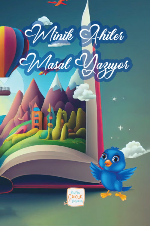 Minik Ahiler Masal Yazıyor - Havva Tekin kitap kapağı