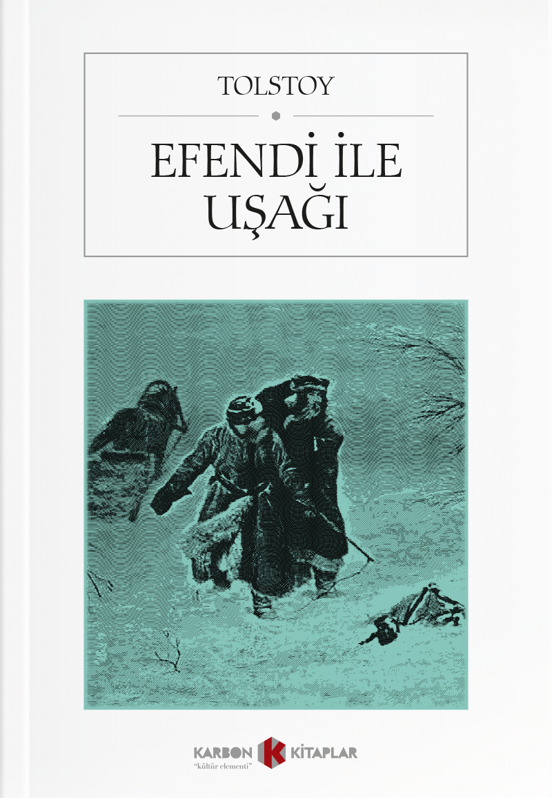 Efendi İle Uşağı - Lev N. Tolstoy kitap kapağı