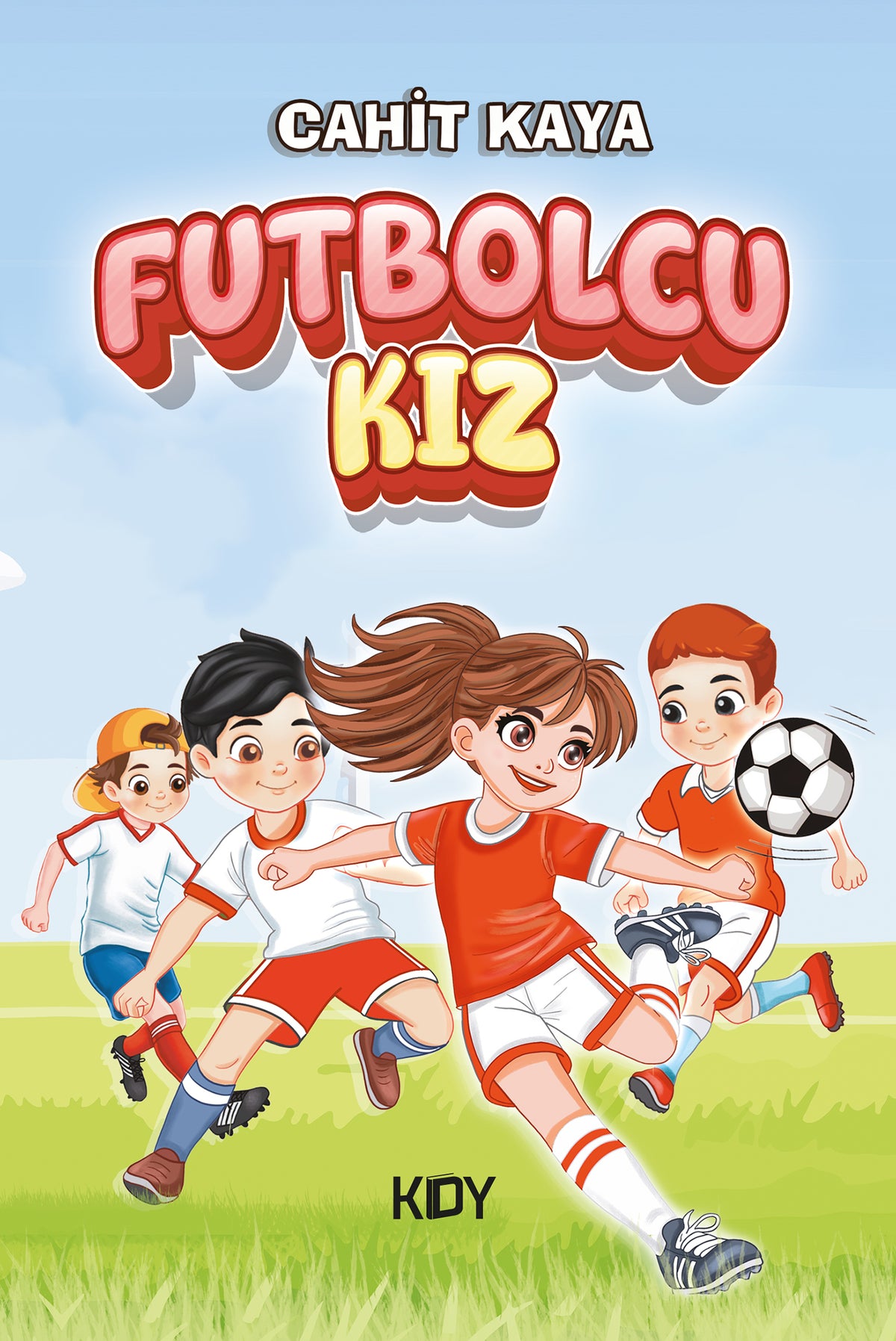 Futbolcu Kız - Cahit Kaya kitap kapağı