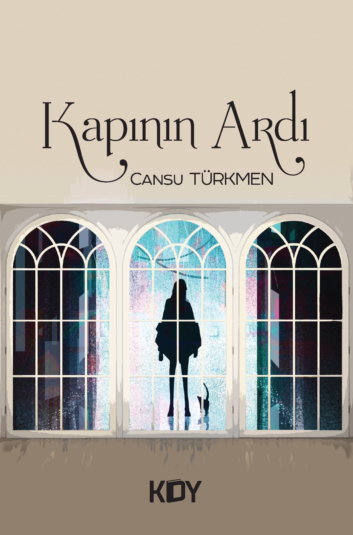 Kapının Ardı - Cansu Türkmen kitap kapağı