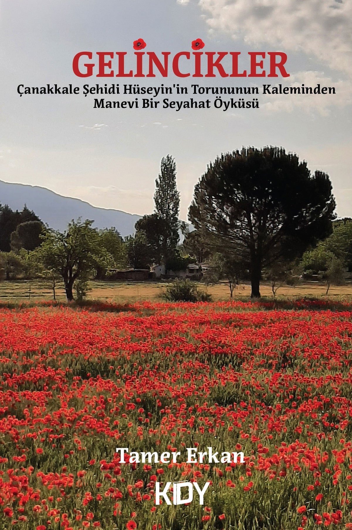 Gelincikler - Tamer Erkan kitap kapağı