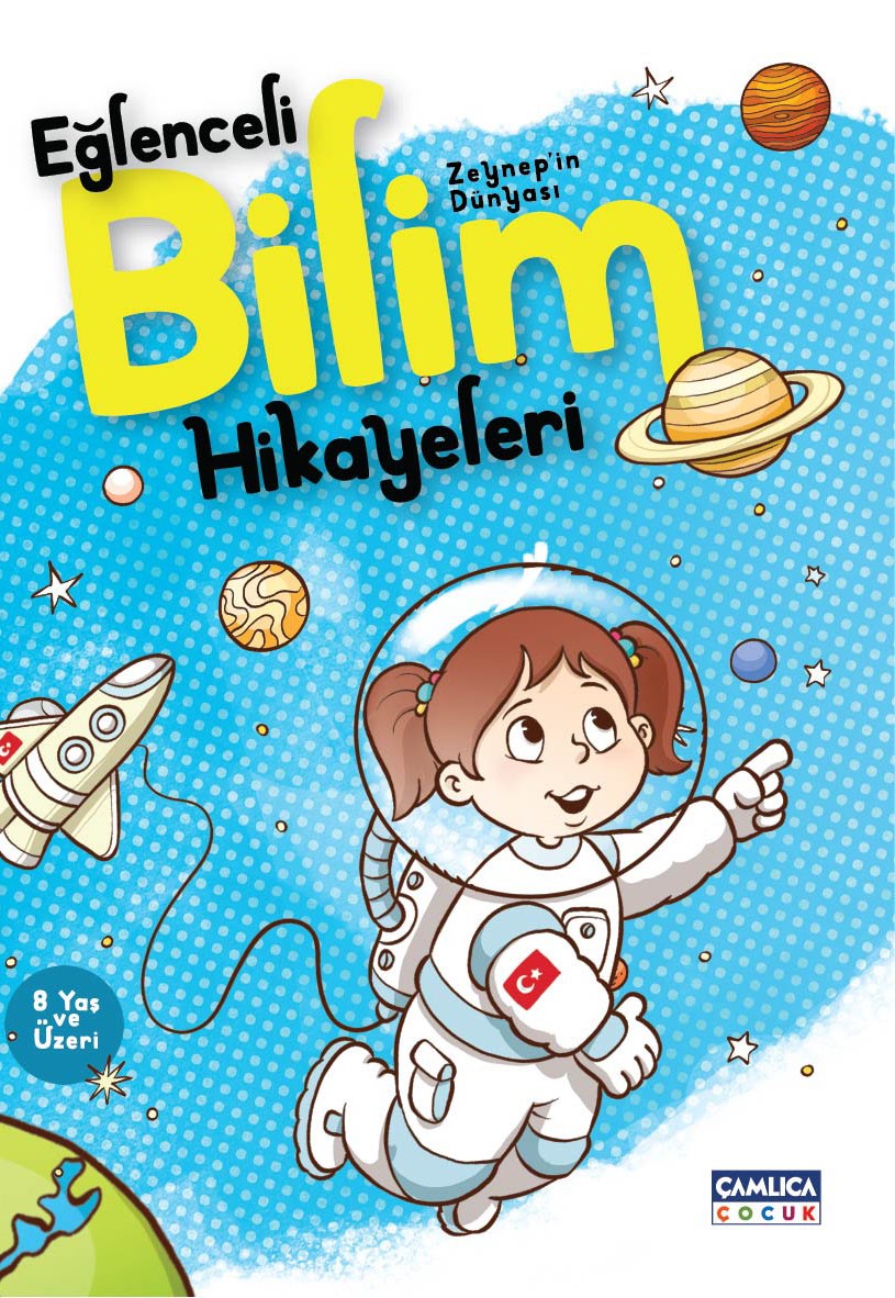Zeynep'in Dünyası Eğlenceli Bilim Hikayeleri - Nuran Ferhan Can kitap kapağı