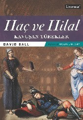 Haç ve Hilal 2 Kavuşan Yürekler - David Ball kitap kapağı