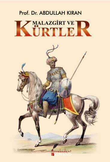 Malazgirt ve Kürtler - Abdullah Kıran kitap kapağı