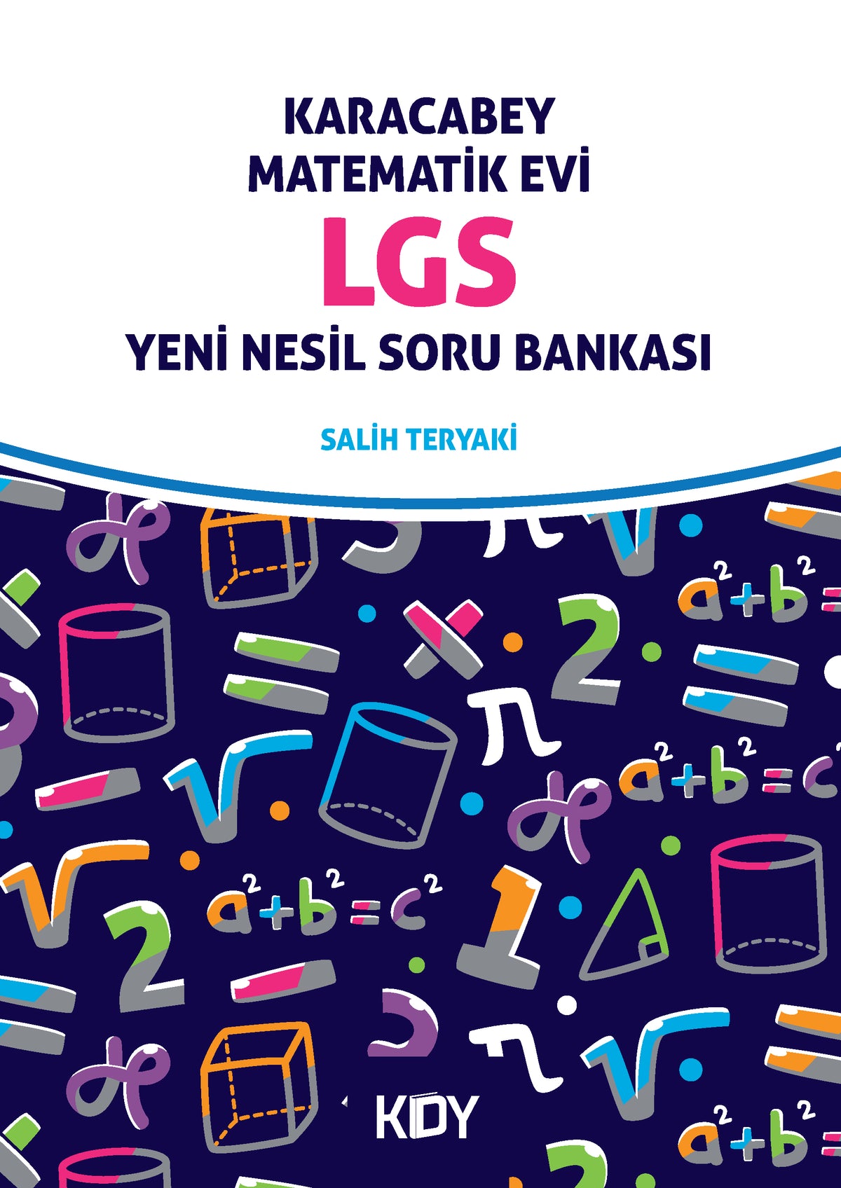 Karacabey Matematik Evi LGS Yeni Nesil Soru Bankası - Salih Teryaki kitap kapağı