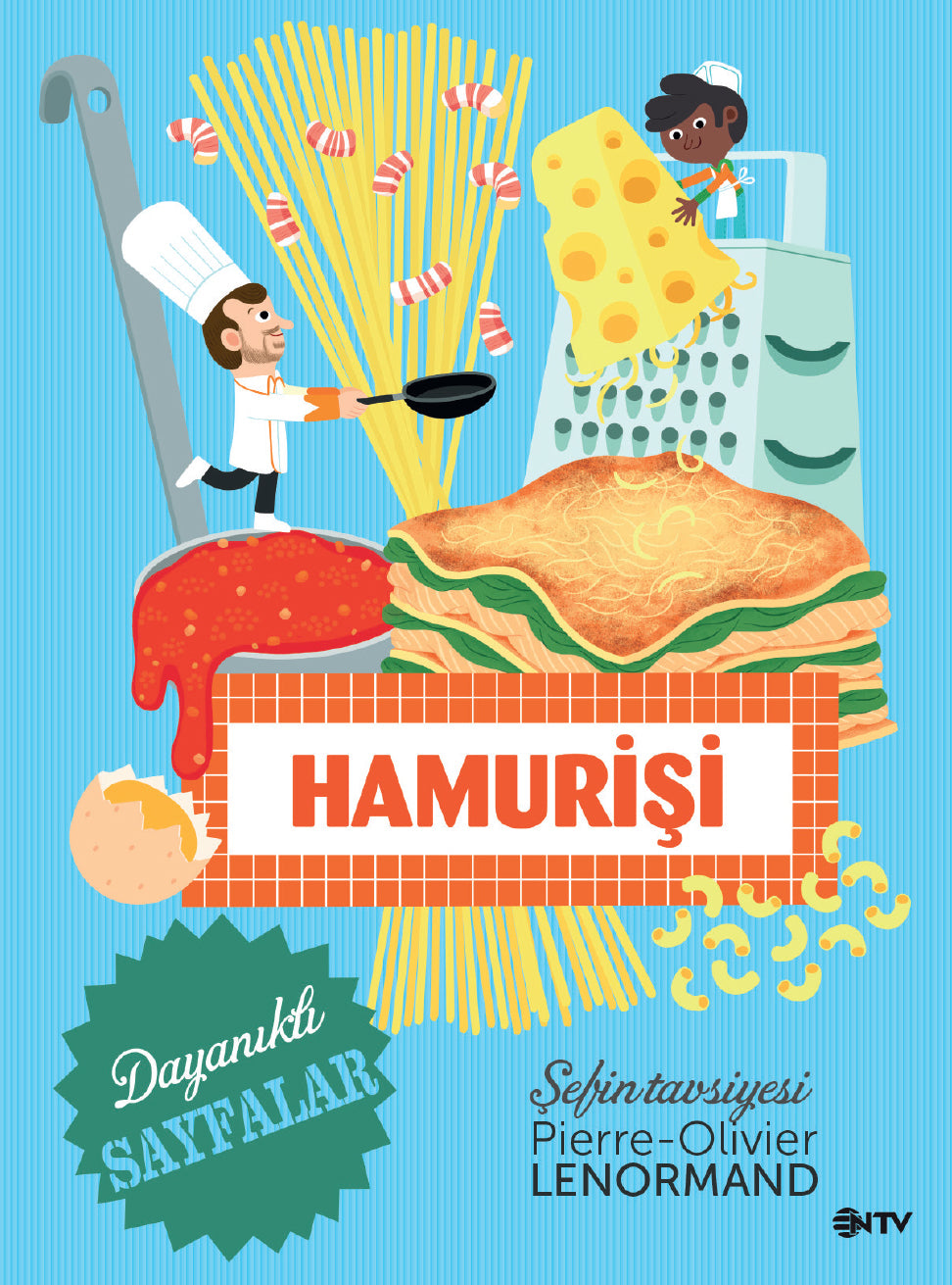 Şefin Tarifi Hamurişi - Pierre Oliviler Lenormand kitap kapağı