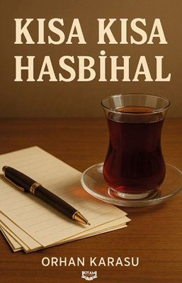 Kısa Kısa Hasbihal - Orhan Karasu kitap kapağı