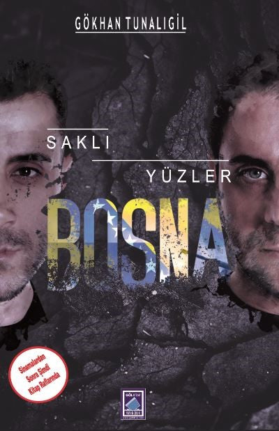 Saklı Yüzler Bosna - Gökhan Tunalıgil kitap kapağı