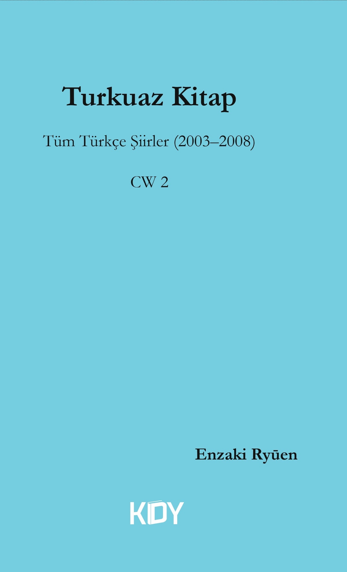 Turkuaz Kitap - Enzaki Ryuen kitap kapağı