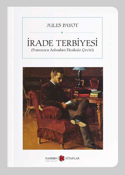 İrade Terbiyesi (Cep Boy) (Tam Metin) - Jules Payot kitap kapağı