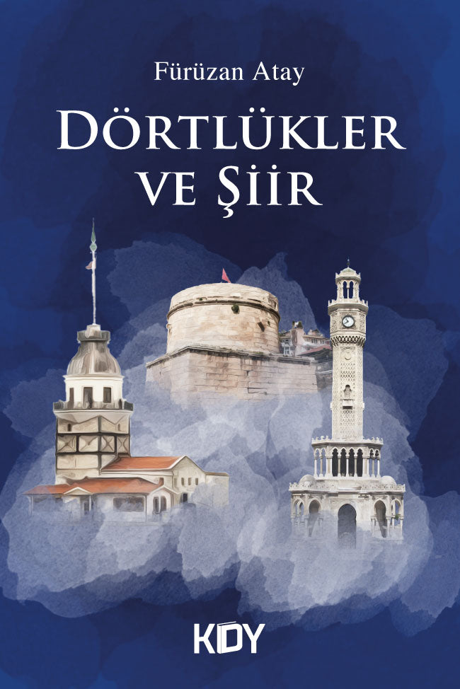 Dörtlükler ve Şiir - Fürüzan Atay kitap kapağı