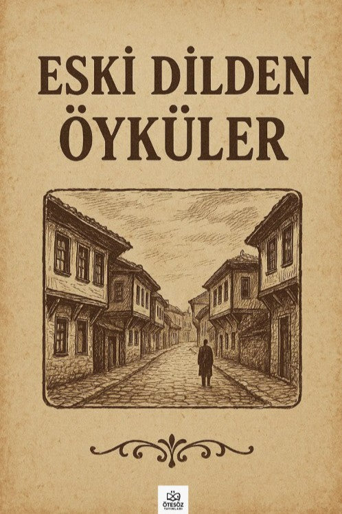 Eski Dilden Öyküler - Kolektif kitap kapağı