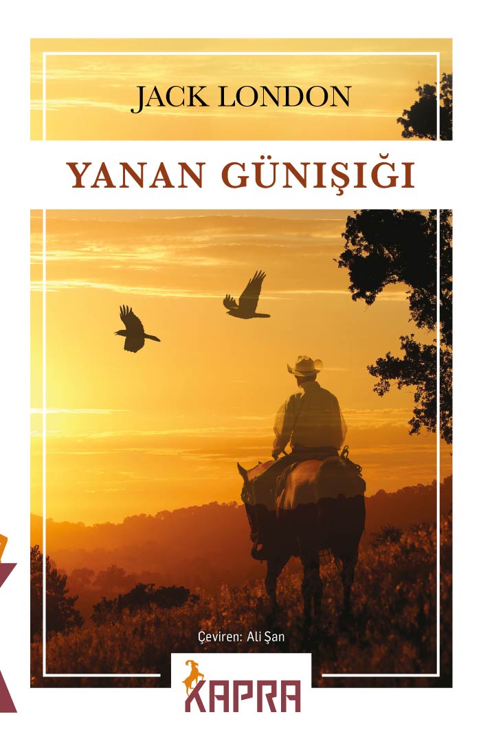 Yanan Günışığı - Jack London kitap kapağı