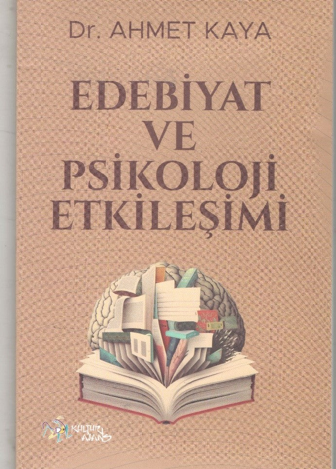 Edebiyat ve Psikoloji Etkileşimi - Ahmet Kaya kitap kapağı
