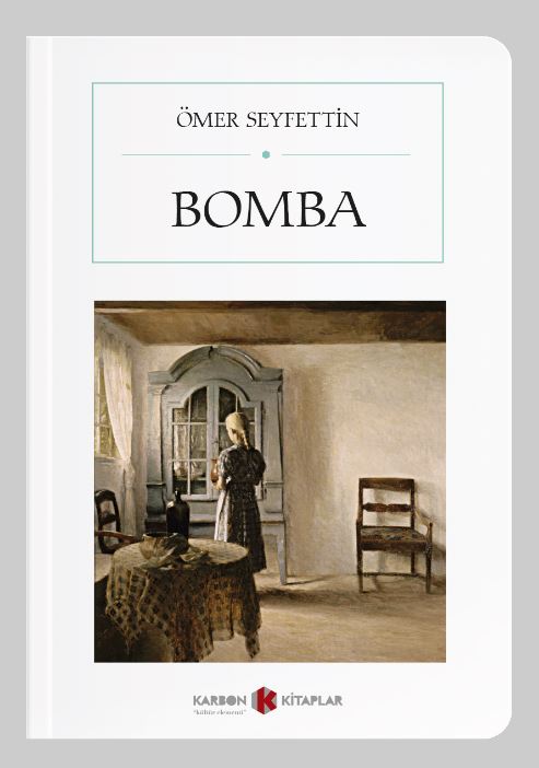 Bomba (Cep Boy) (Tam Metin) - Ömer Seyfettin kitap kapağı