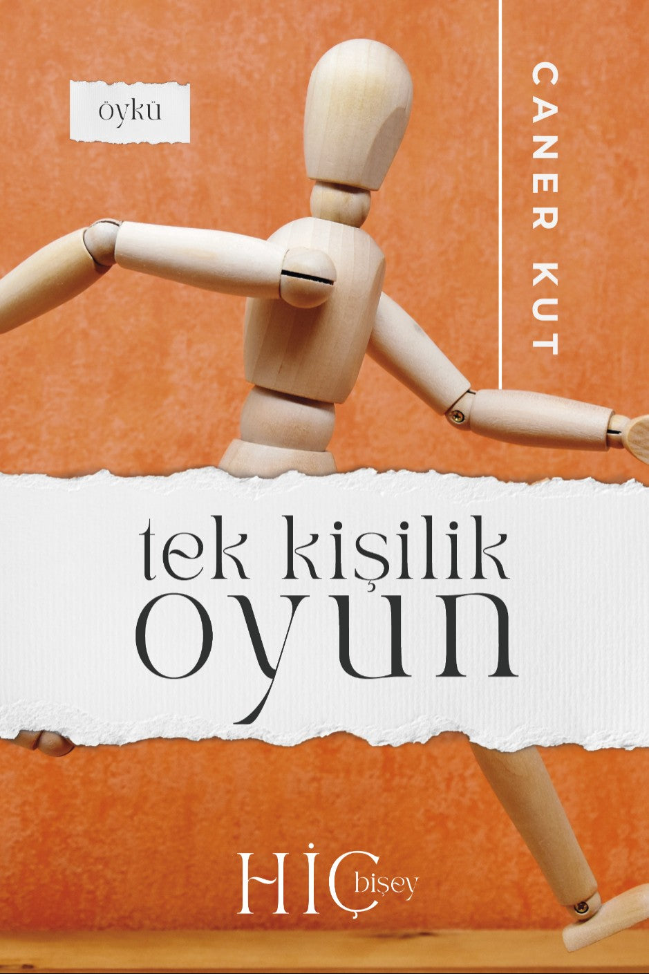 Tek Kişilik Oyun - Caner Kut kitap kapağı