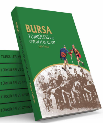 Bursa Türküleri ve Oyun Havaları - Salih Turhan kitap kapağı