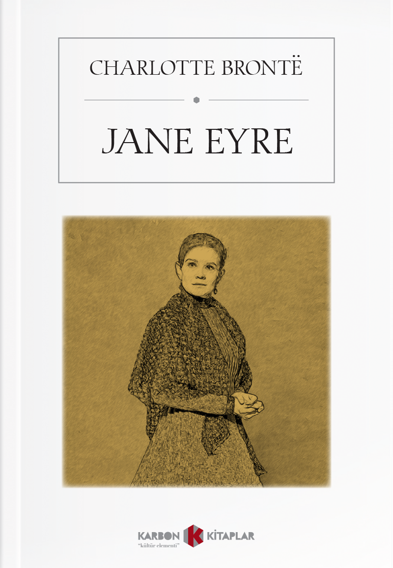 Jane Eyre - Charlotte Brontë kitap kapağı