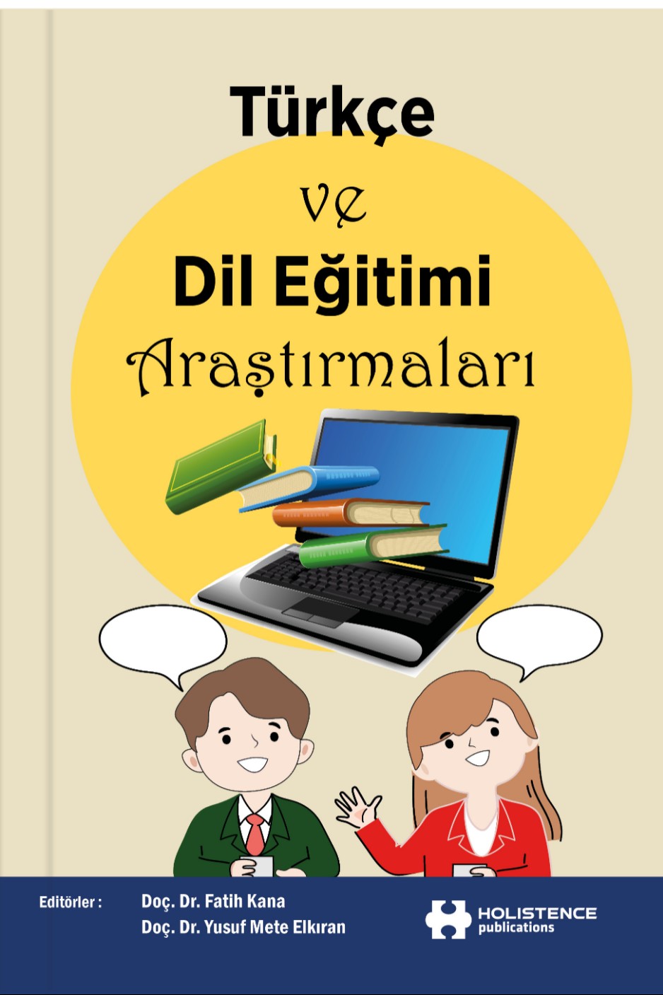 Türkçe ve Dil Eğitimi Araştırmaları - Dr. Öğr. Üyesi Fatih Kana kitap kapağı