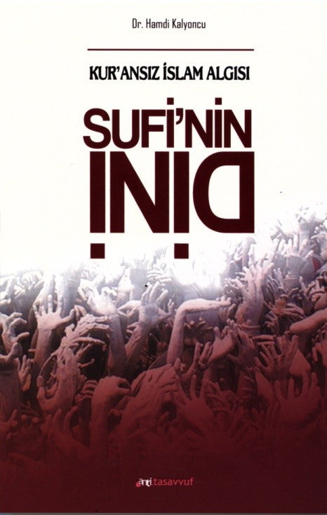Sufi'nin Dini - Dr. Hamdi Kalyoncu kitap kapağı