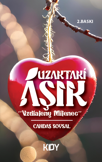 Uzaktaki Aşık - Candaş Soysal kitap kapağı