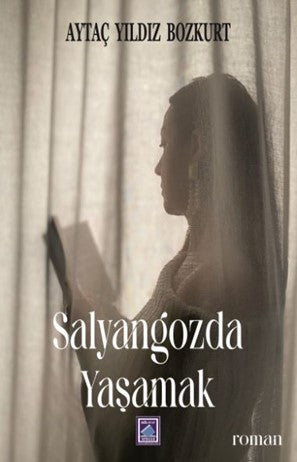 Salyangozda Yaşamak - Aytaç Yıldız Bozkurt kitap kapağı