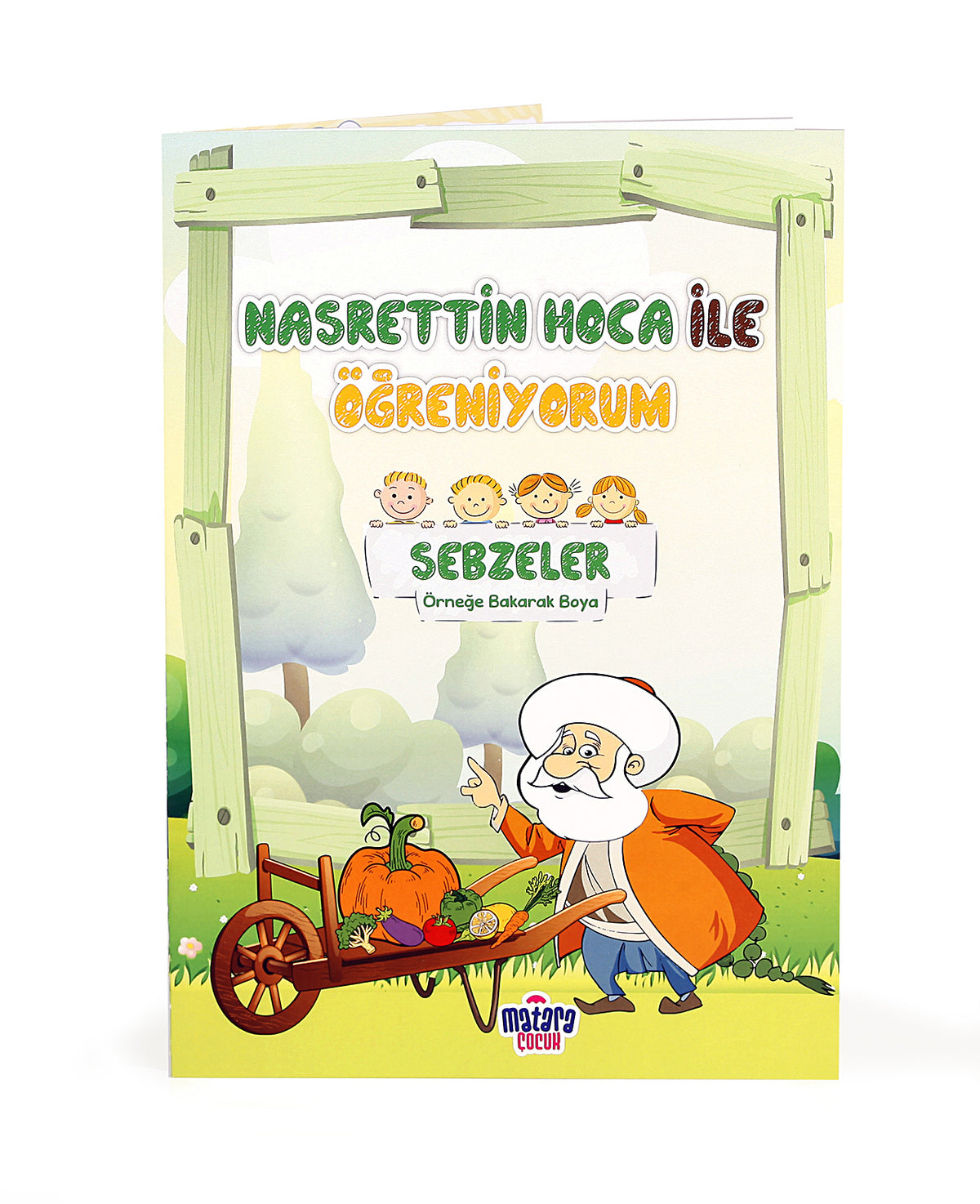 Nasrettin Hoca ile Öğreniyorum / Sebzeler - Zeynep Sofi Efe kitap kapağı
