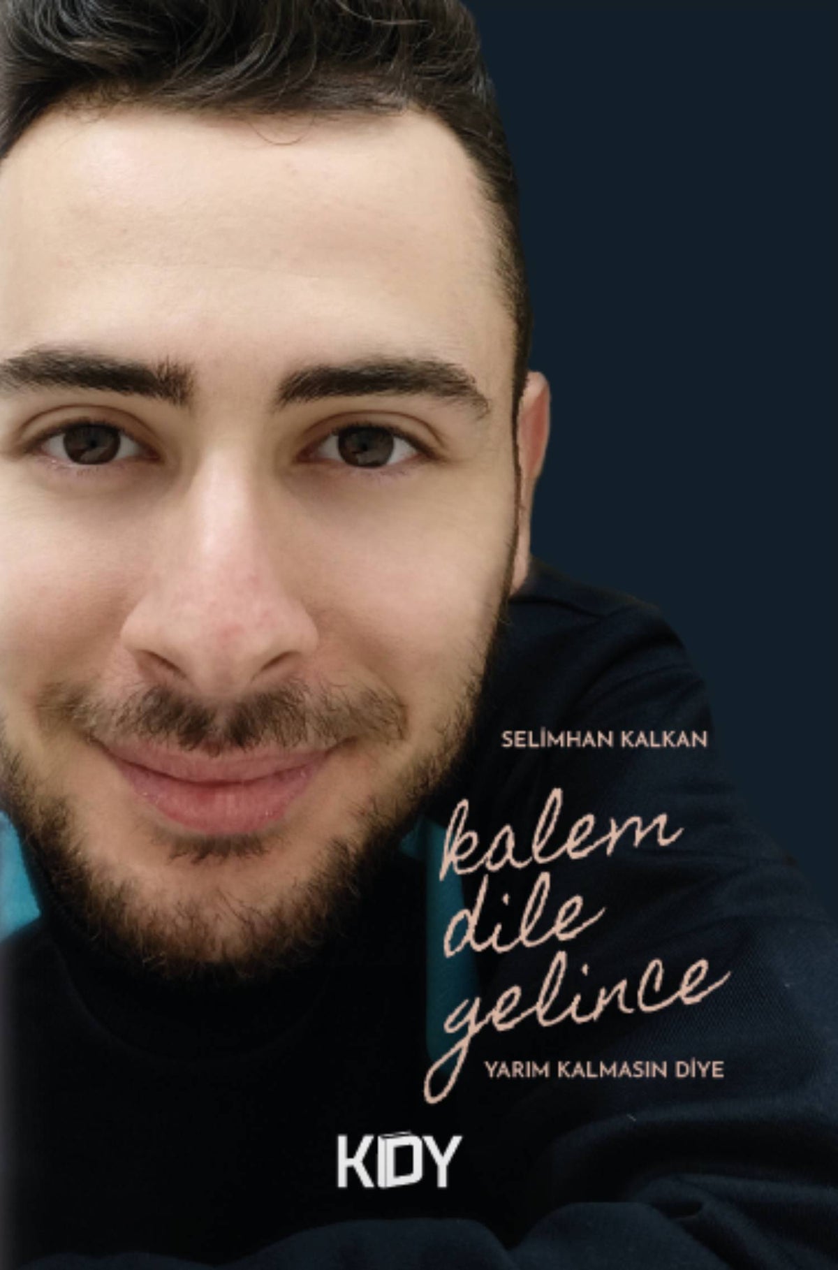 Kalem Dile Gelince - Selimhan Kalkan kitap kapağı