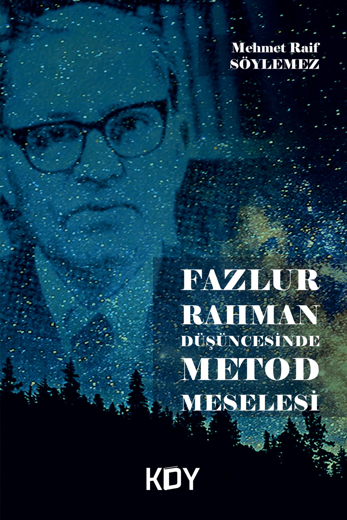 Fazlur Rahman Düşüncesinde Metod Meselesi - Mehmet Raif Söylemez kitap kapağı