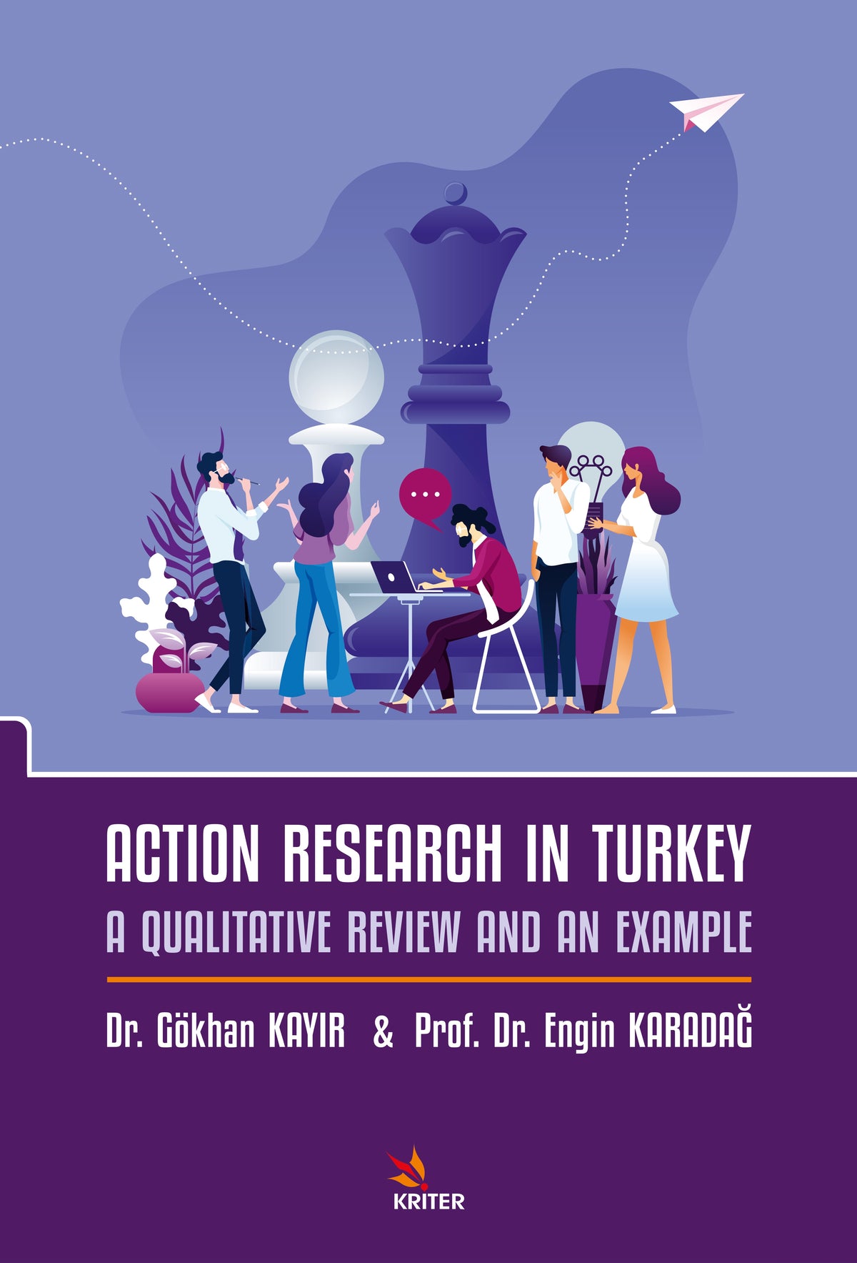Action Research In Turkey: A Qualitative Revıew And An Example - Engin Karadağ kitap kapağı