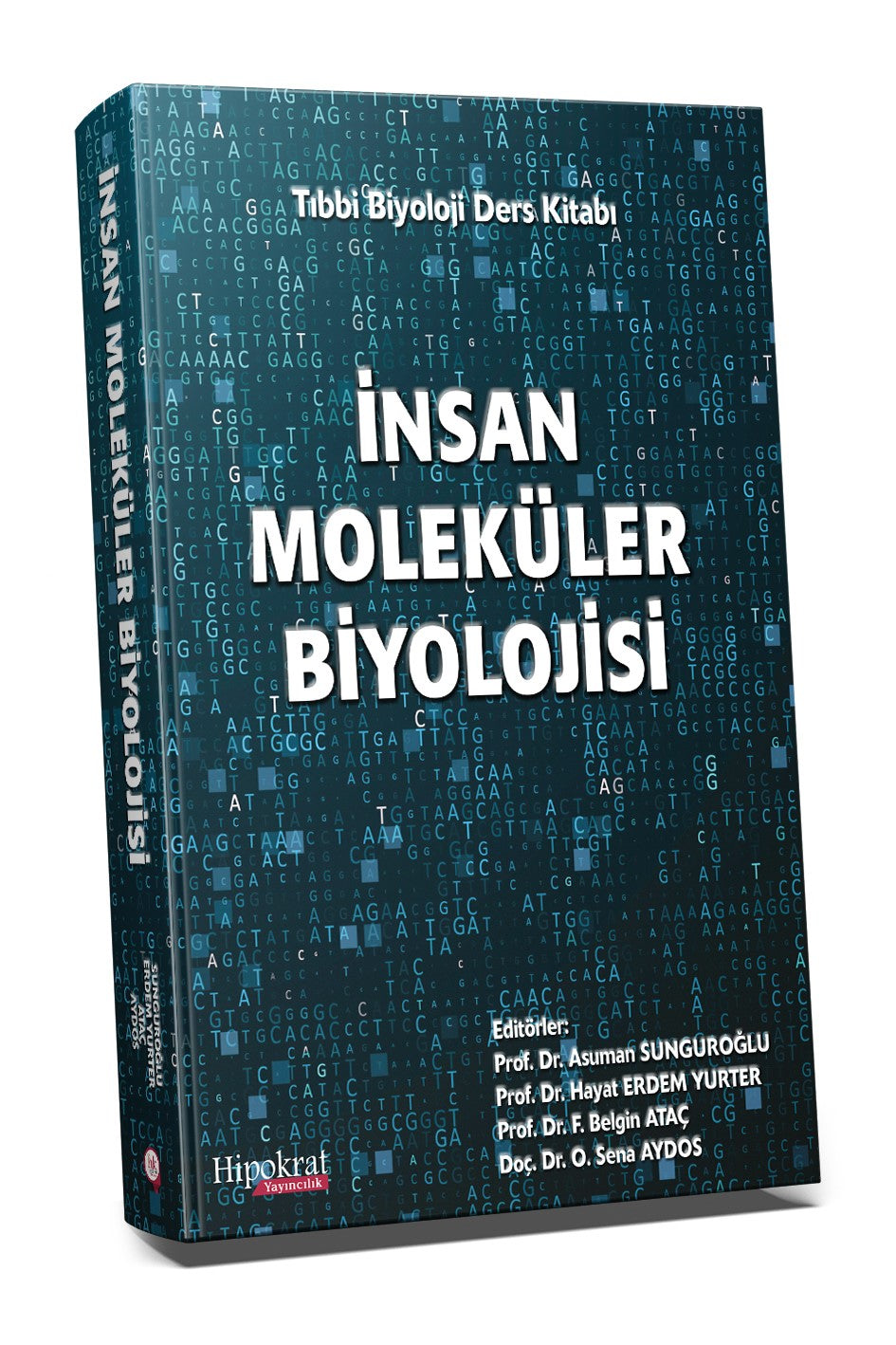 İnsan Moleküler Biyolojisi - Asuman Sunguroğlu kitap kapağı