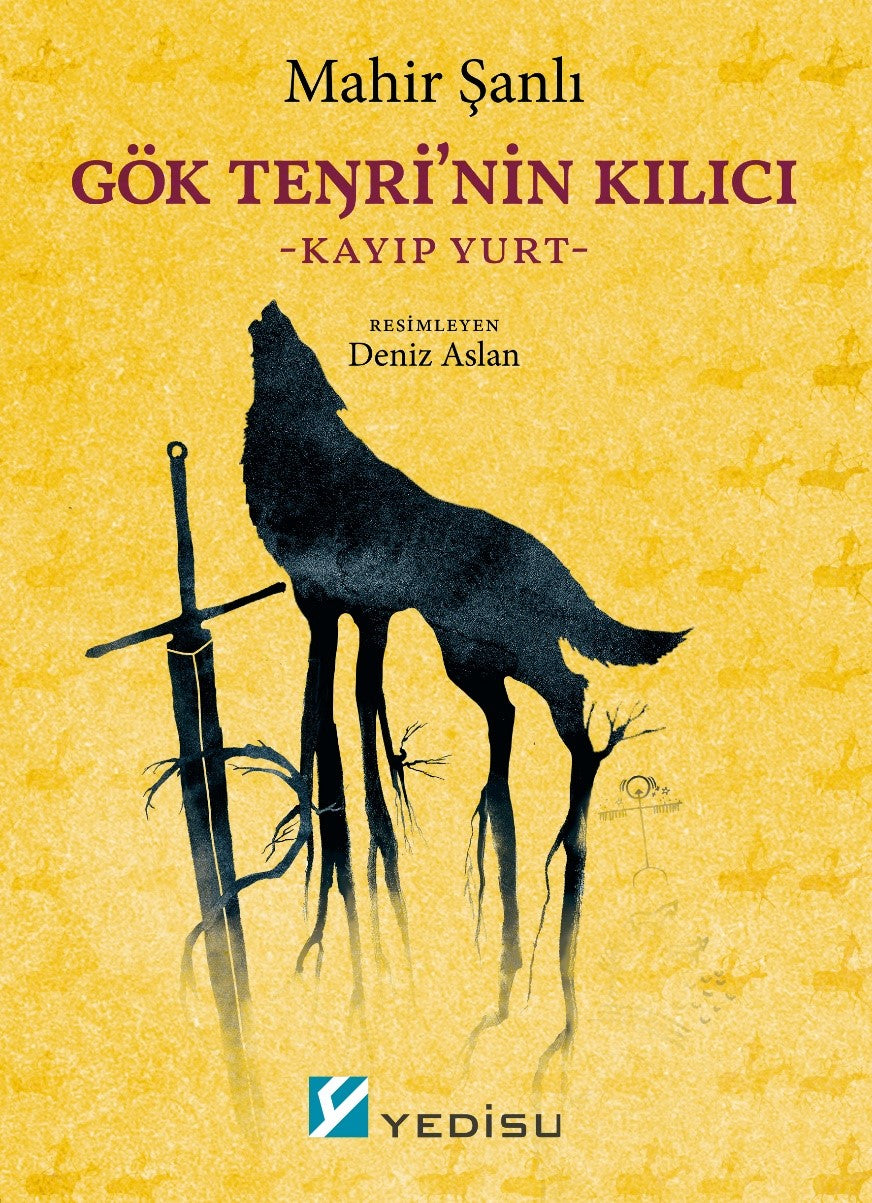 Gök Tenri'nin Kılıcı Kayıp Yurt - Mahir Şanlı kitap kapağı
