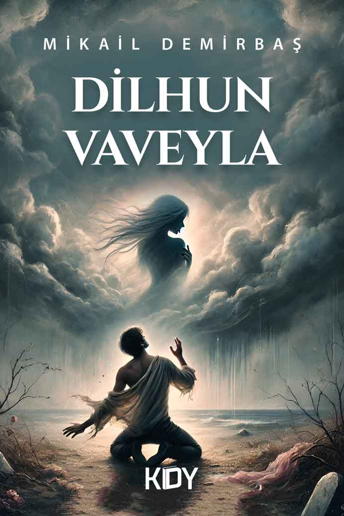 Dilhun Vaveyla - Mikail Demirbaş kitap kapağı