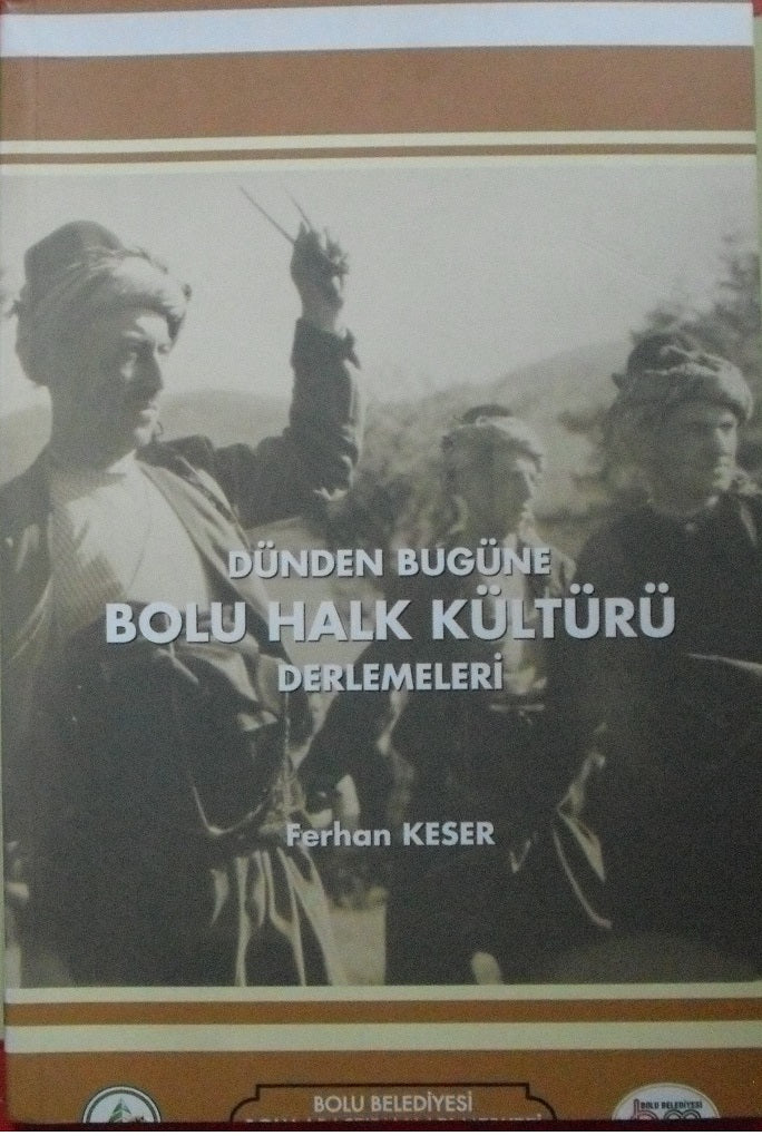 Bolu Halk Kültürü Derlemeleri (2-D-2) - İ. Aydın Yüksel kitap kapağı
