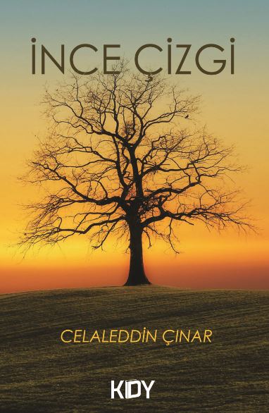 İnce Çizgi - Celaleddin Çınar kitap kapağı