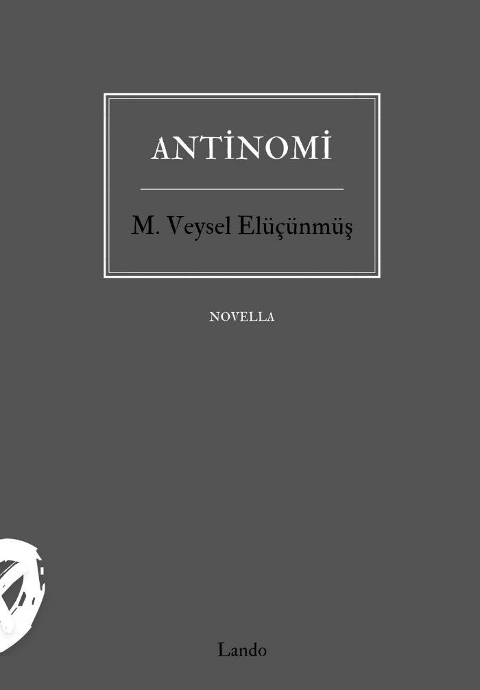 Antinomi - M. Veysel Elüçünmüş kitap kapağı