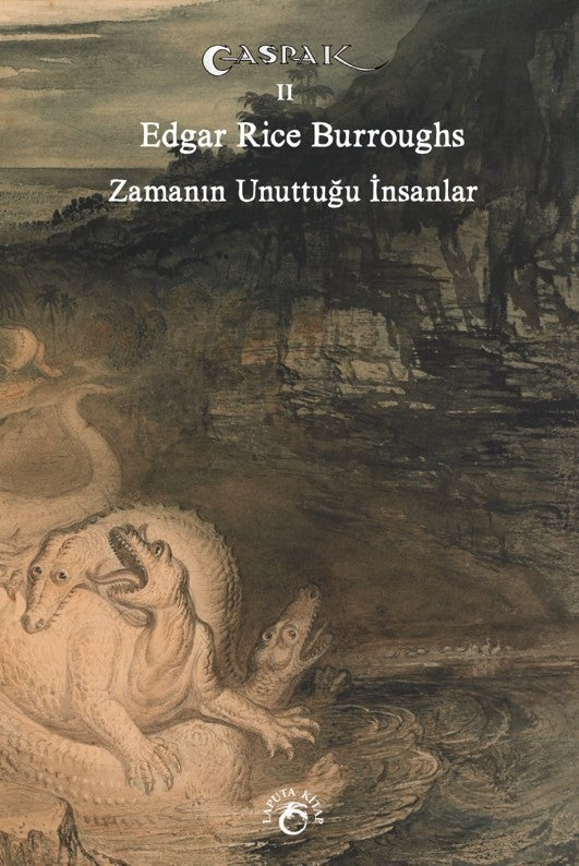 Zamanın Unuttuğu İnsanlar - Edgar Rice Burroughs kitap kapağı