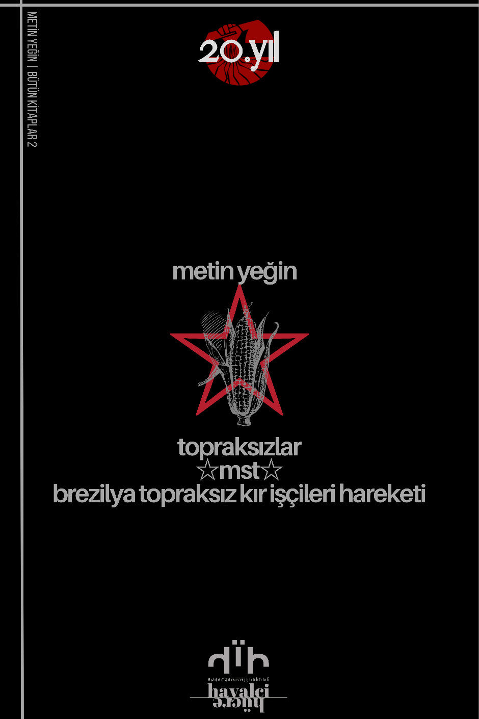 Topraksızlar - Metin Yeğin kitap kapağı