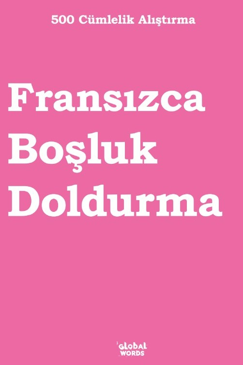 500 Cümlelik Alıştırma Fransızca - Kolektif kitap kapağı