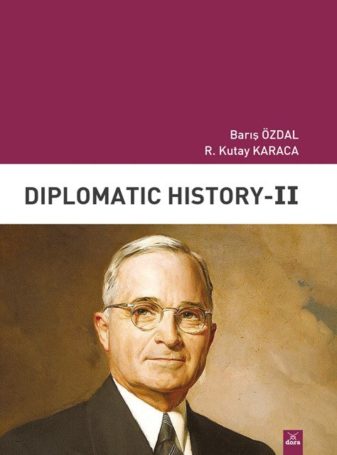 Diplomatic History II - R. Kutay Karaca kitap kapağı