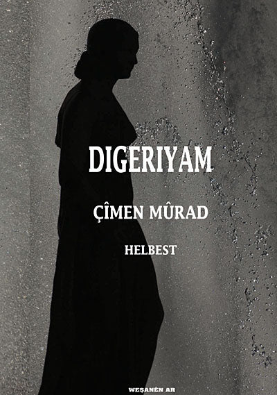 Digeriyam - Çimen Murad kitap kapağı